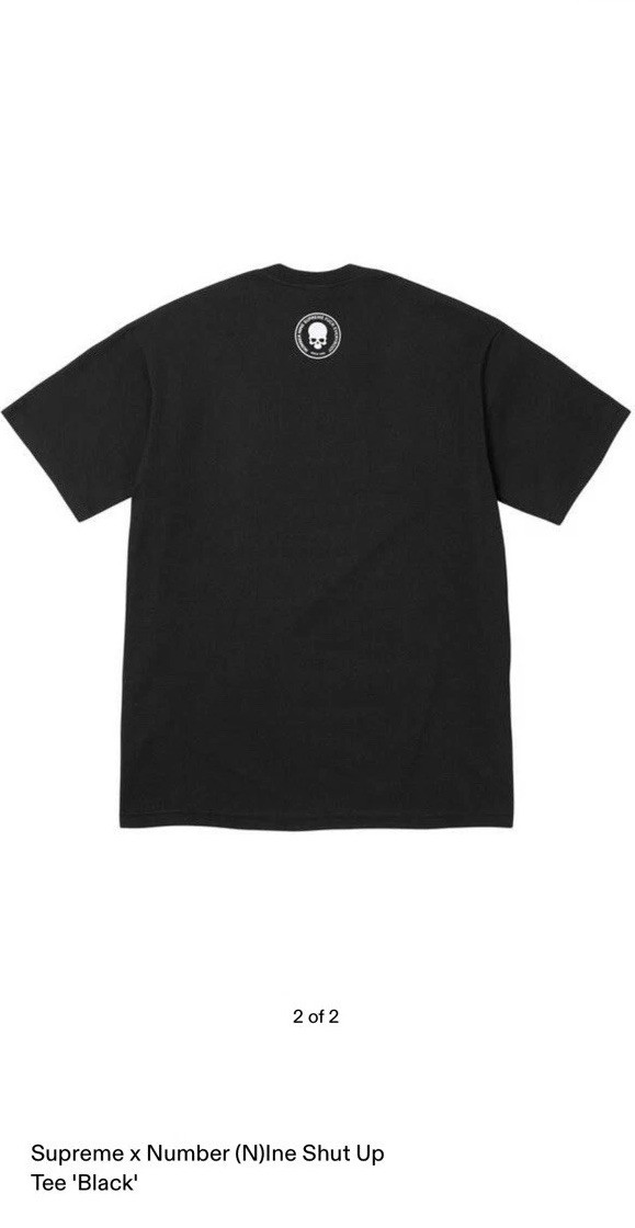 2025 Supreme x Number (N)ine - Shut Up Tee - Black - FW25T8 gallery