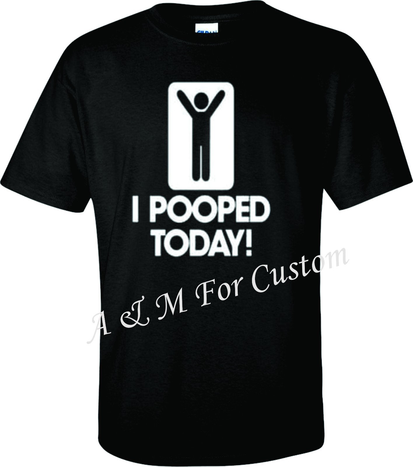I Pooped Today Funny T SHIRT Tee S-4XL gallery