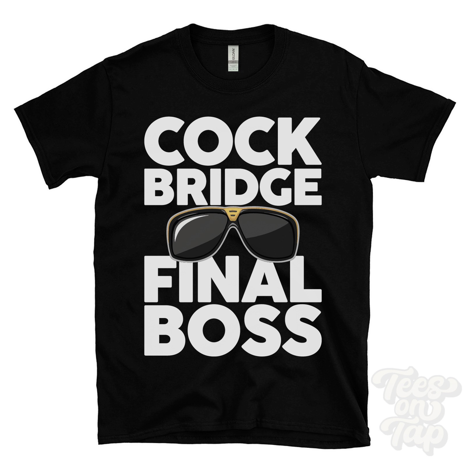 COCK BRIDGE FINAL BOSS T-SHIRT funny xmas gift aberdeenshire scotland ibiza gallery