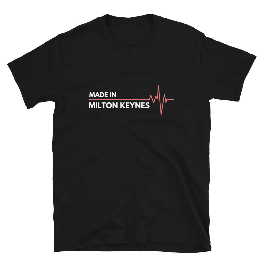 Made In Milton Keynes UK United Kingdom Place Of Birth T-Shirt gallery