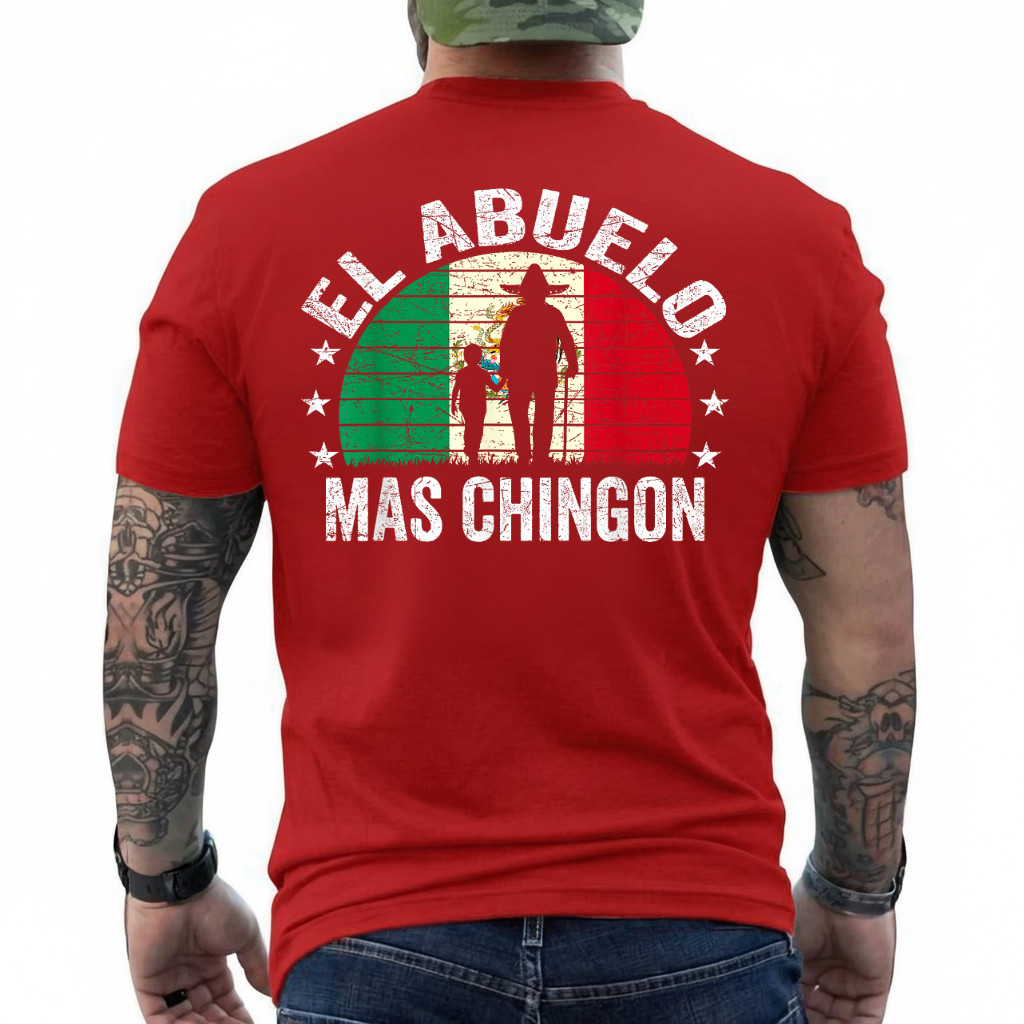 El Abuelo Mas Chingon Mexican Grandpa Cinco De Mayo Flag ON BACK T-Shirt gallery