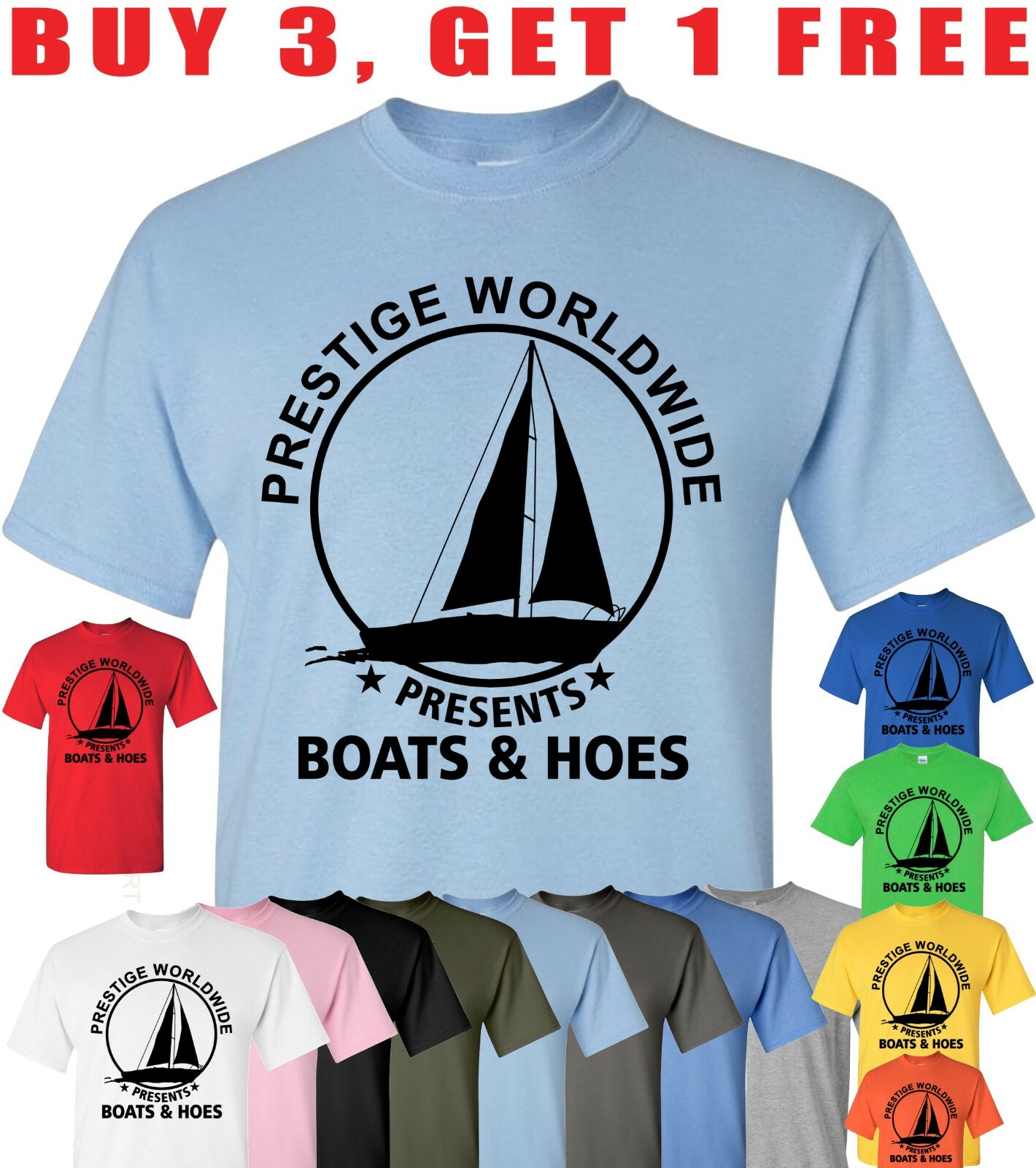 Mens Prestige Worldwide T shirt Funny Cool Boats And Hoes Graphic Humor Tee gallery