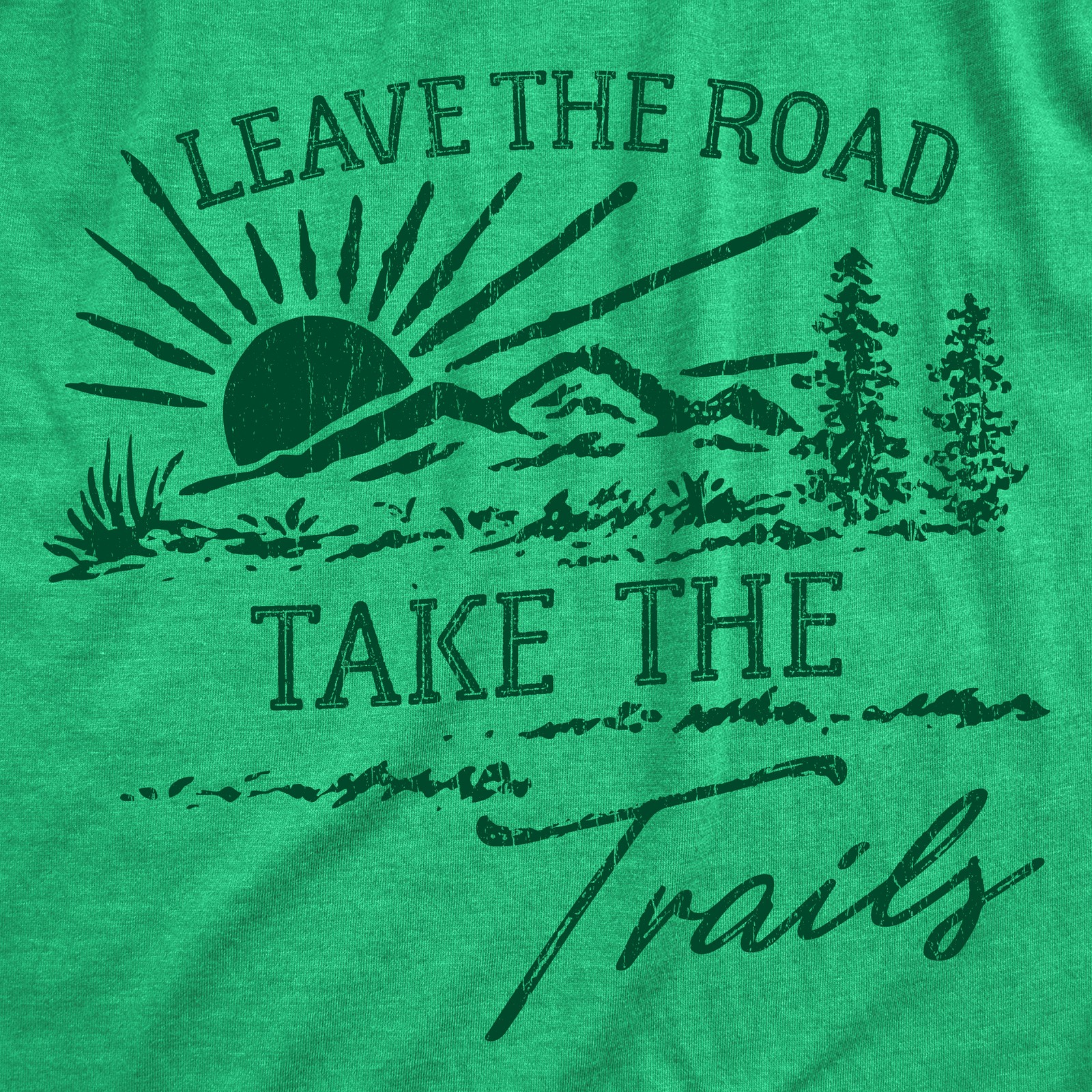 Mens Funny T Shirts Leave The Road Take The Trails Sarcastic Hiking Graphic gallery