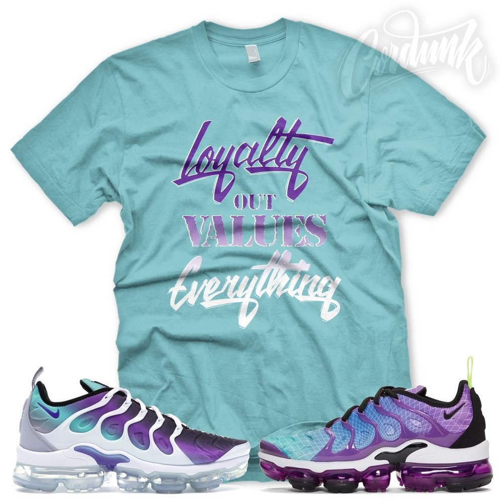 “LOYALTY” T Shirt for N Air Max Hyper Violet Purple Grape Aqua Vapor