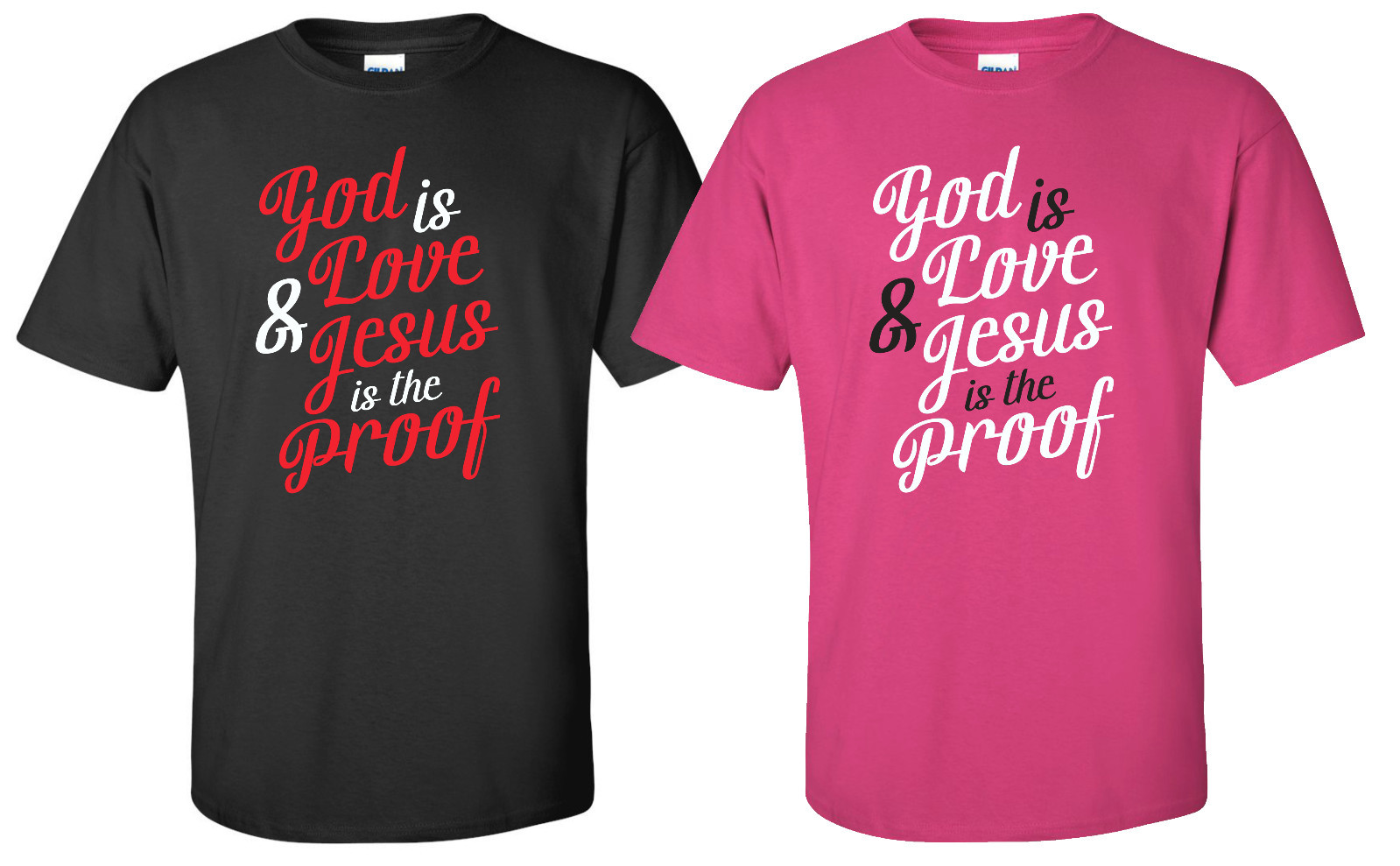 "God is Love, Jesus Is Proof" T-Shirt christian bible faith born again believer gallery