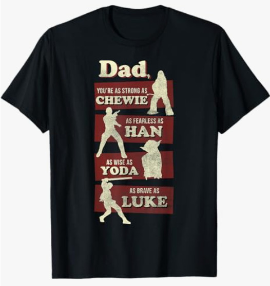 Star Wars Father’s Day Dad You Are As Strong As T-Shirt