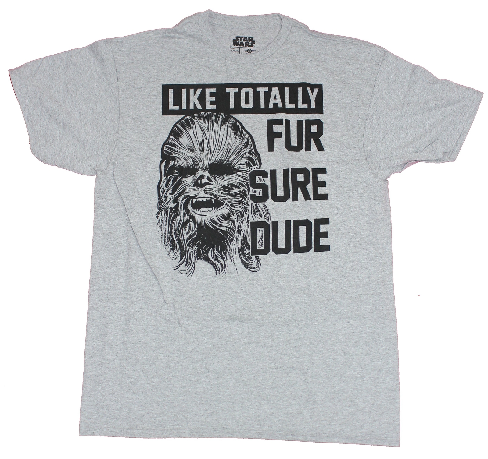 Star Wars Adult New T-Shirt – Chewbacca Like Totally Fur Sure Dude Chewy
