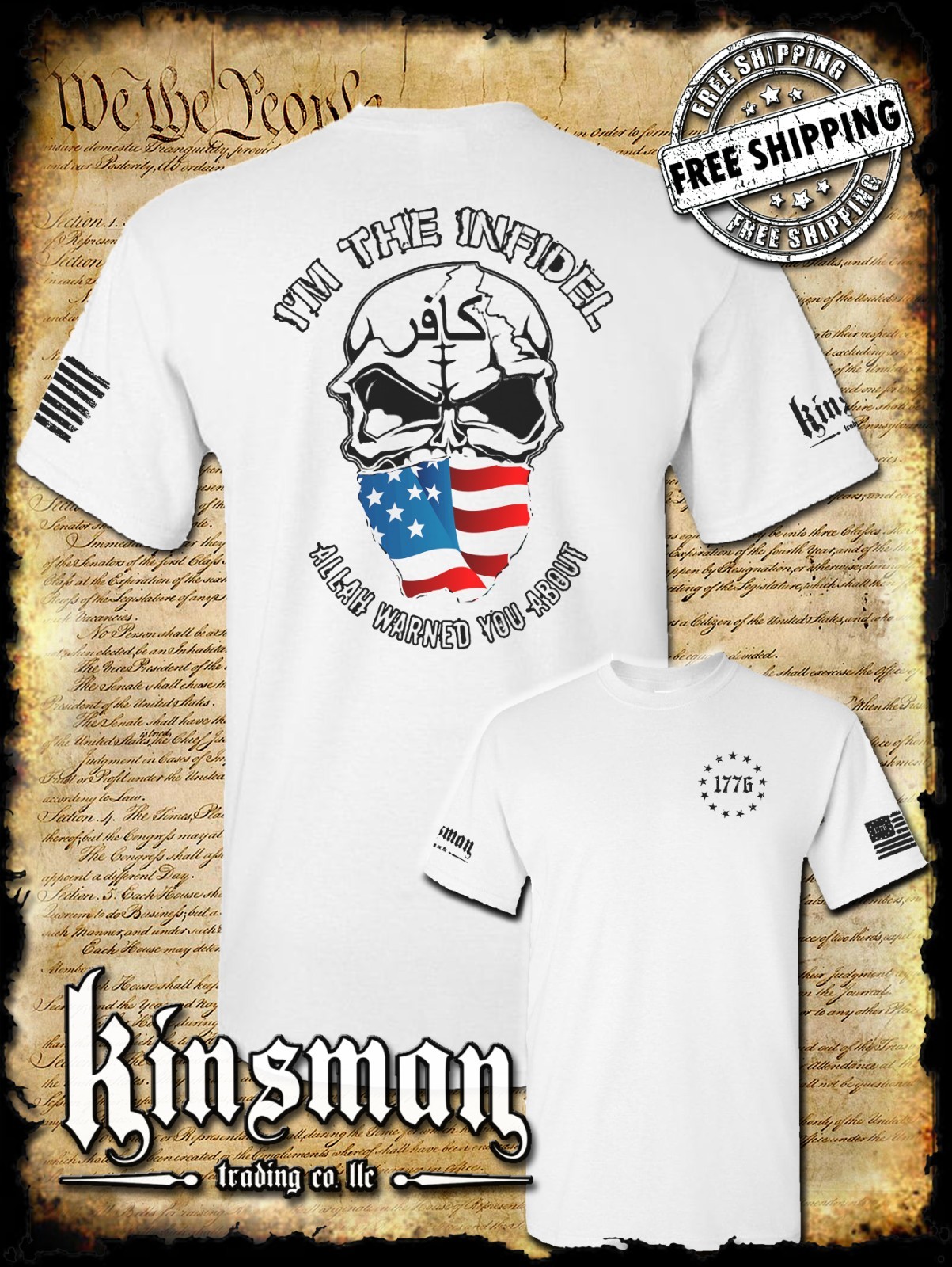 I’m The Infidel Allah Warned You About 2-Sided T-Shirt / American Flag USA Army