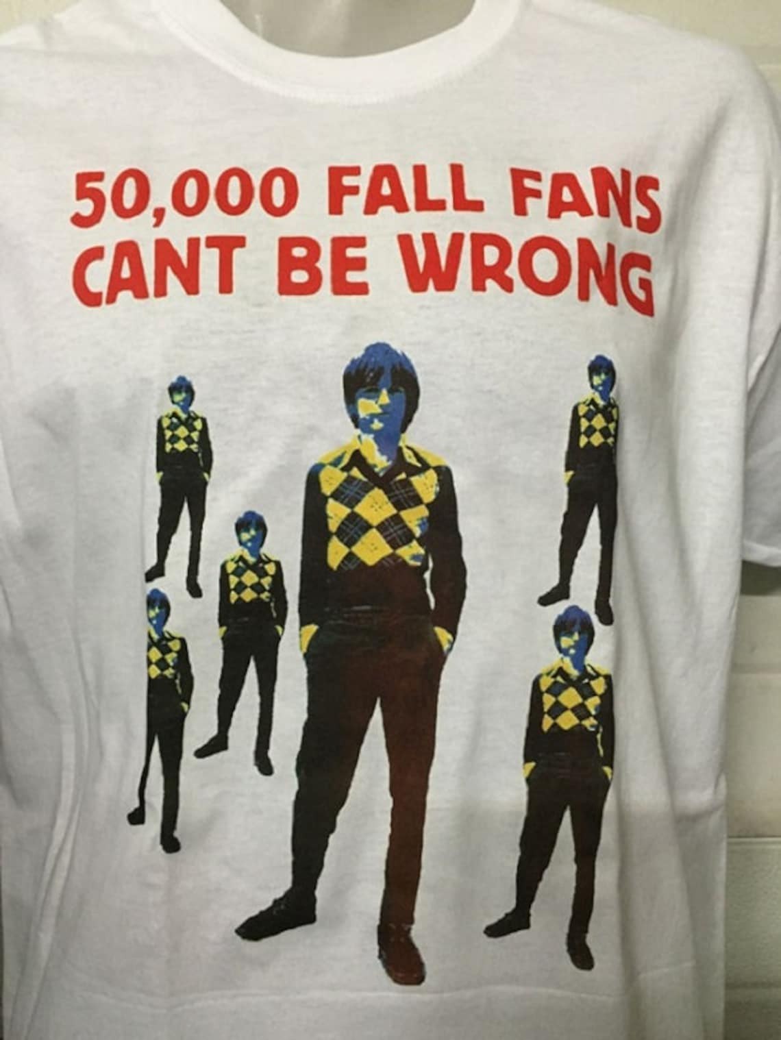 The Fall – 50,000 Fall fans – band music white Shirt, Unisex Shirt