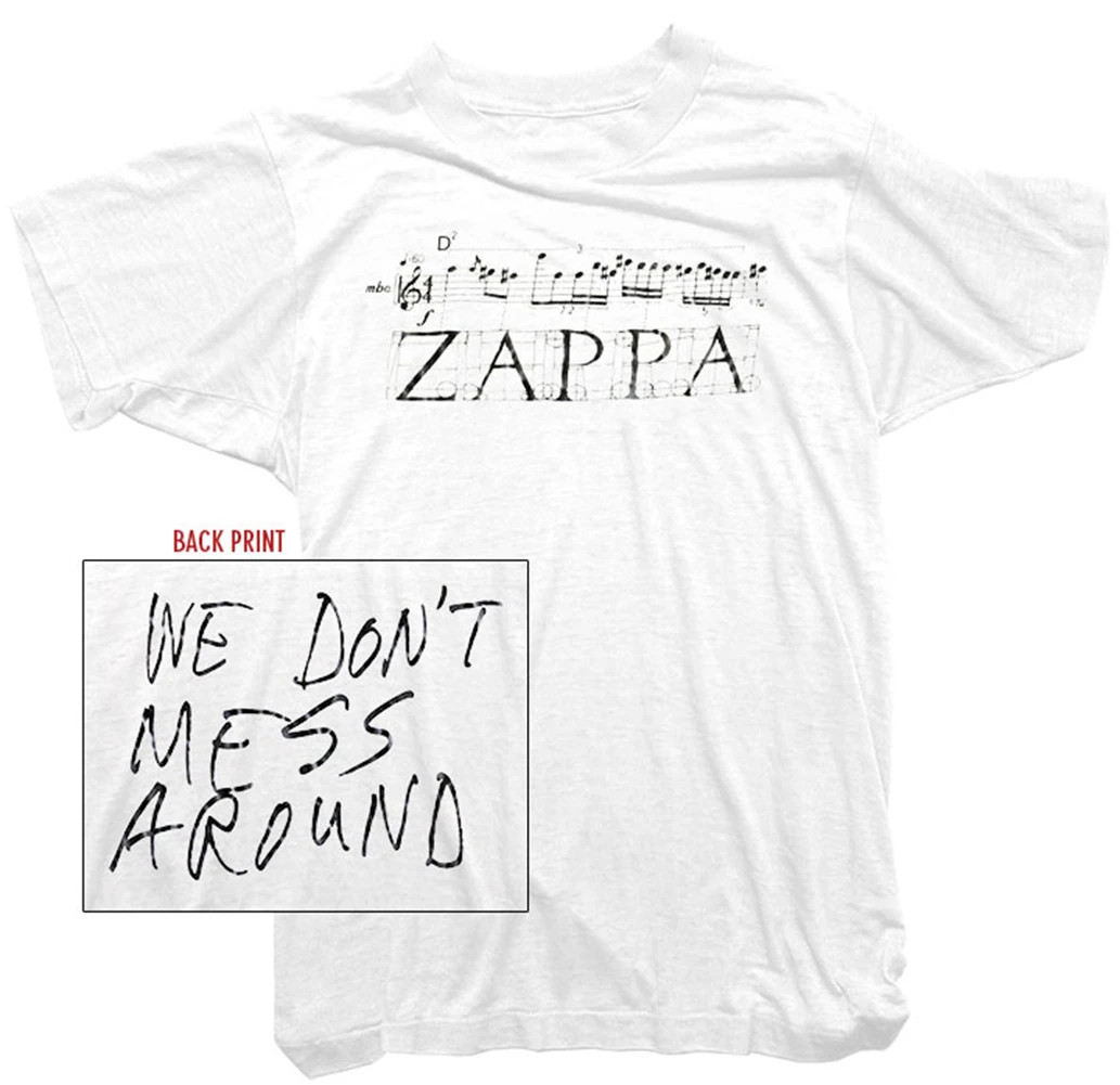 Frank Zappa Official T-Shirt - We Don't Mess Around Tee - Mens gallery
