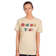 Next Level Custom Text and Color T-Shirt Custom Made Unisex Tee Choose YourStyle