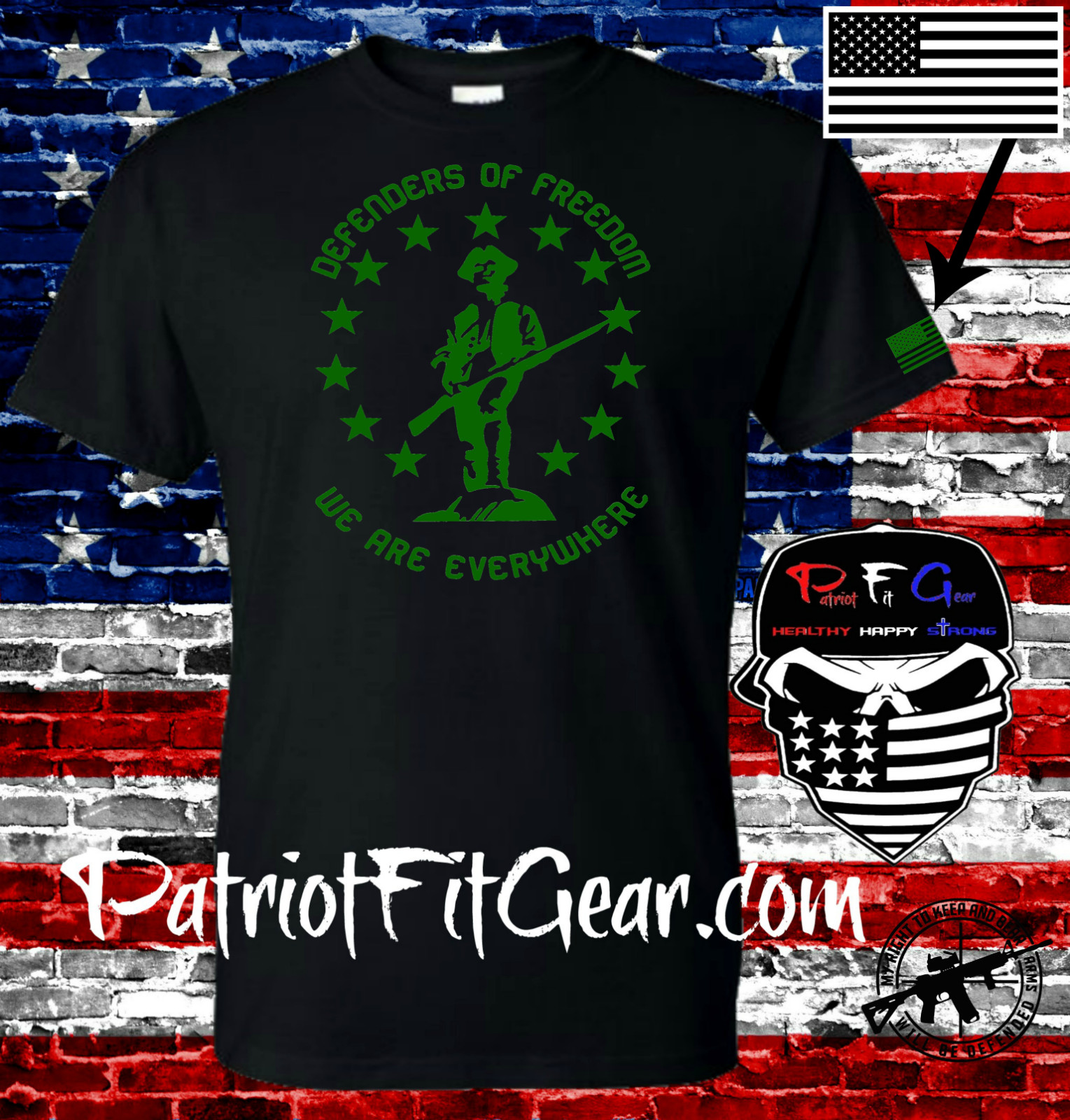 t-shirt,Defenders Of Freedom,We Are Everywhere,We The People,Molon Labe,2A,DTOM gallery