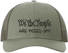 WeThe People Are Pissed off Richardson Embroidered One Size Fits All Trucker Hat