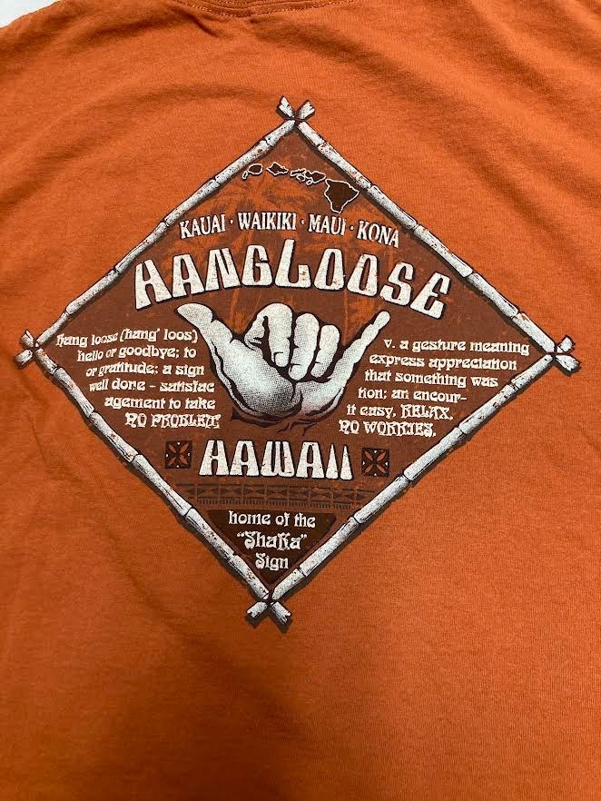 Hang Loose Hawaii T-Shirt Size Large Burnt Orange Shirt with Grapics gallery