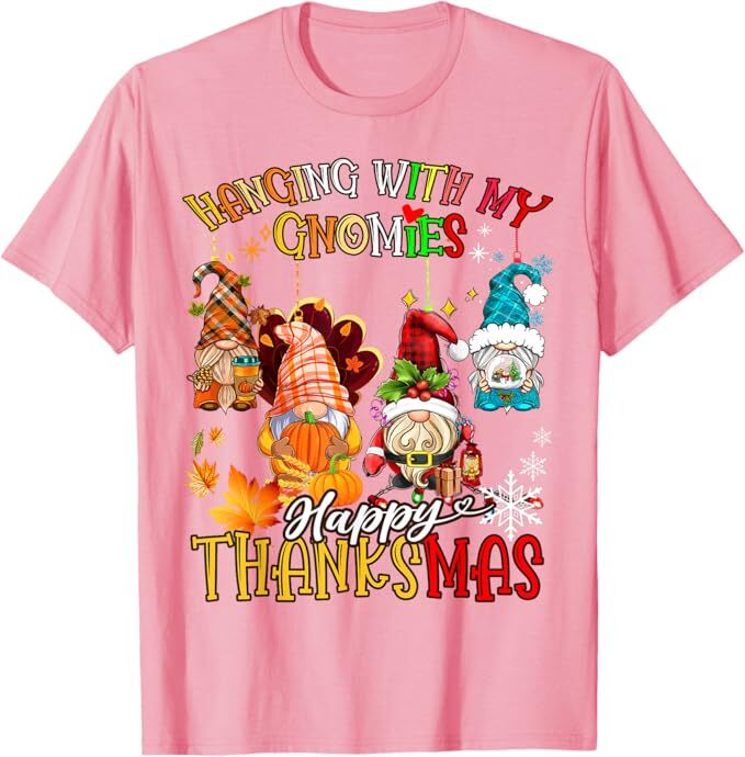 Hanging With My Gnomies Happy Thanksmas Thanksgiving Xmas Unisex T-Shirt gallery