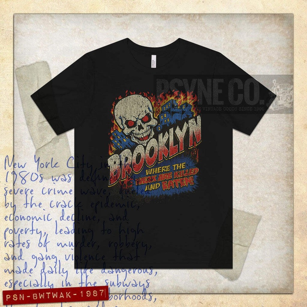 Brooklyn Where The Weak Are Killed And Eaten 1987 Vintage Men’s T-Shirt