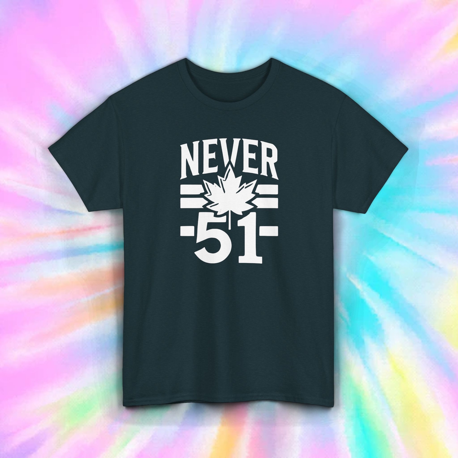 Never 51 Canada T-Shirt Funny Political Maple Leaf Graphic S-5XL