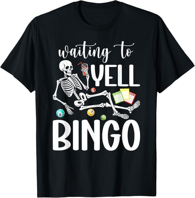 Waiting to Yell Bingo Lover Bingo Player Bingo Enthusiasts T-Shirt gallery