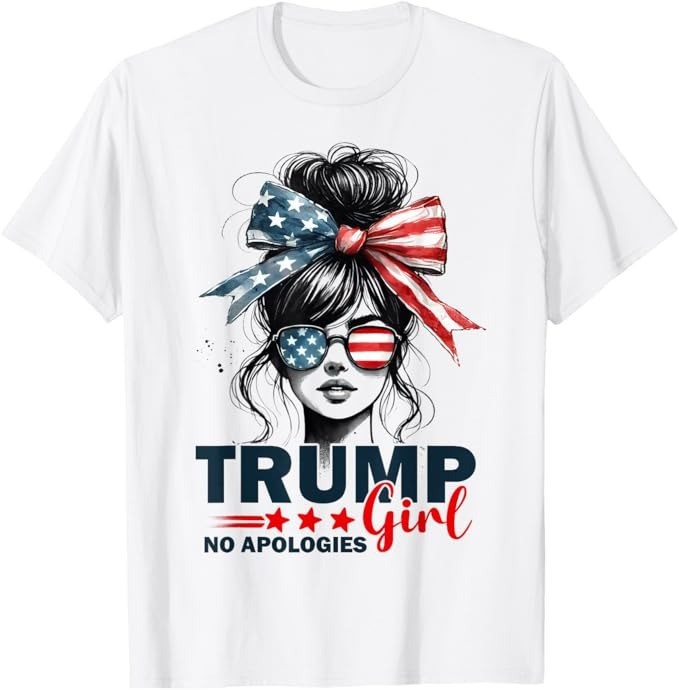 Trump Girl No Apologies USA Flag Messy Bun Sunglasses T-Shirt - H322 gallery