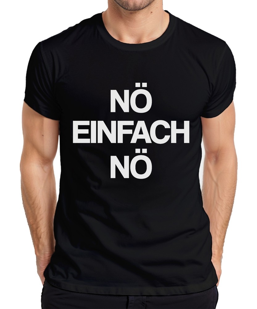 nö easy nö funny sarcastic statement saying minimalist mens t shirt