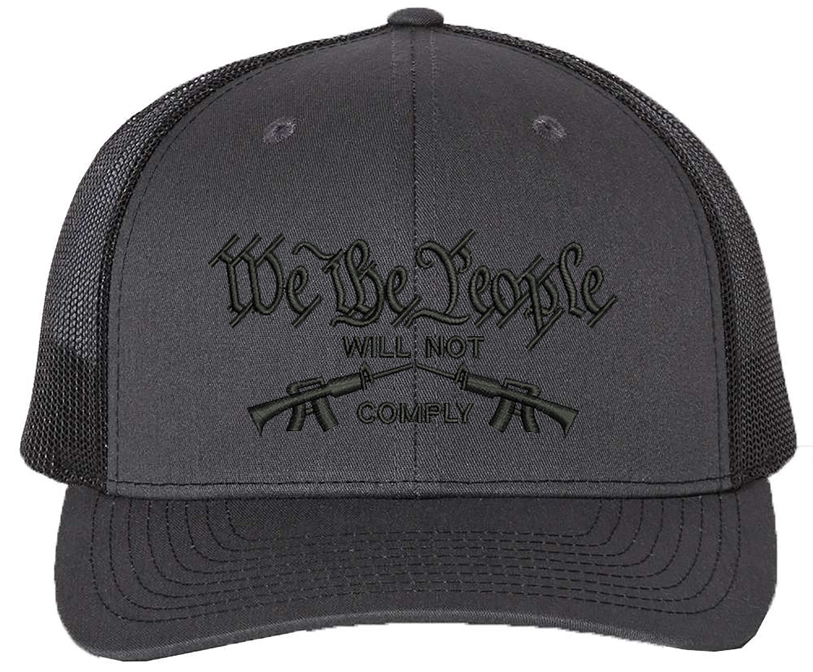 We The People Not Comply 2A Richardson Embroidered One Size Fits All Trucker Hat gallery