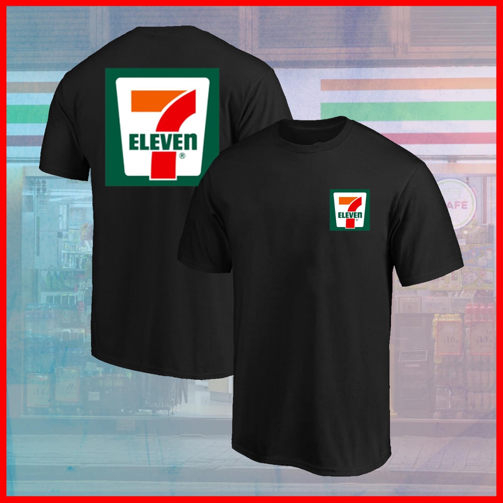 HOT!! 7 Eleven Shirt Seven Eleven Both Sides Unisex T Shirt, Gift For Fan S-5XL