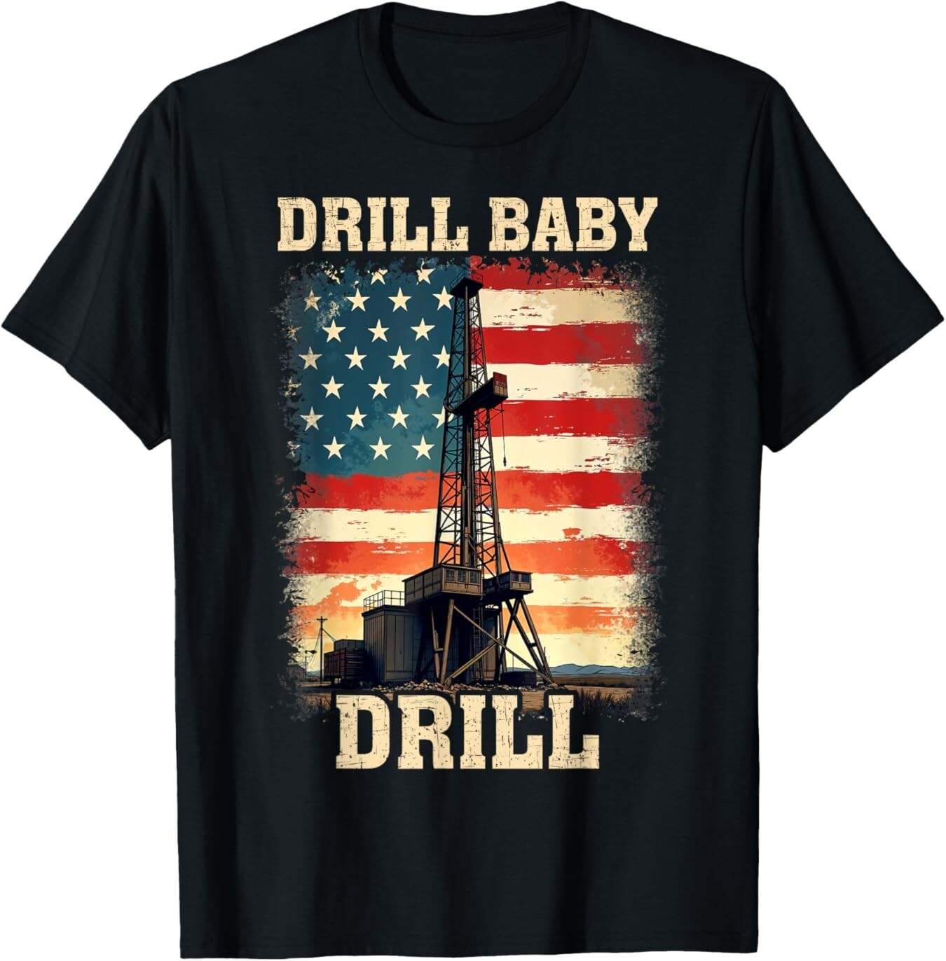 Drill Baby Drill Oil Rig Gas Workers Oilfield Worker America T-Shirt gallery