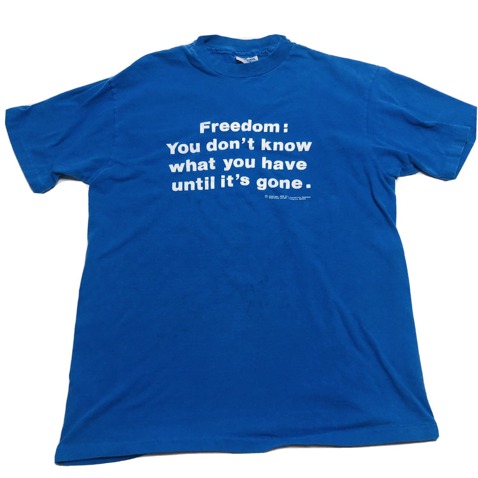 Vintage 1990 Blue Freedom 'You Dont Know Its Gone' Political T Shirt Size L gallery
