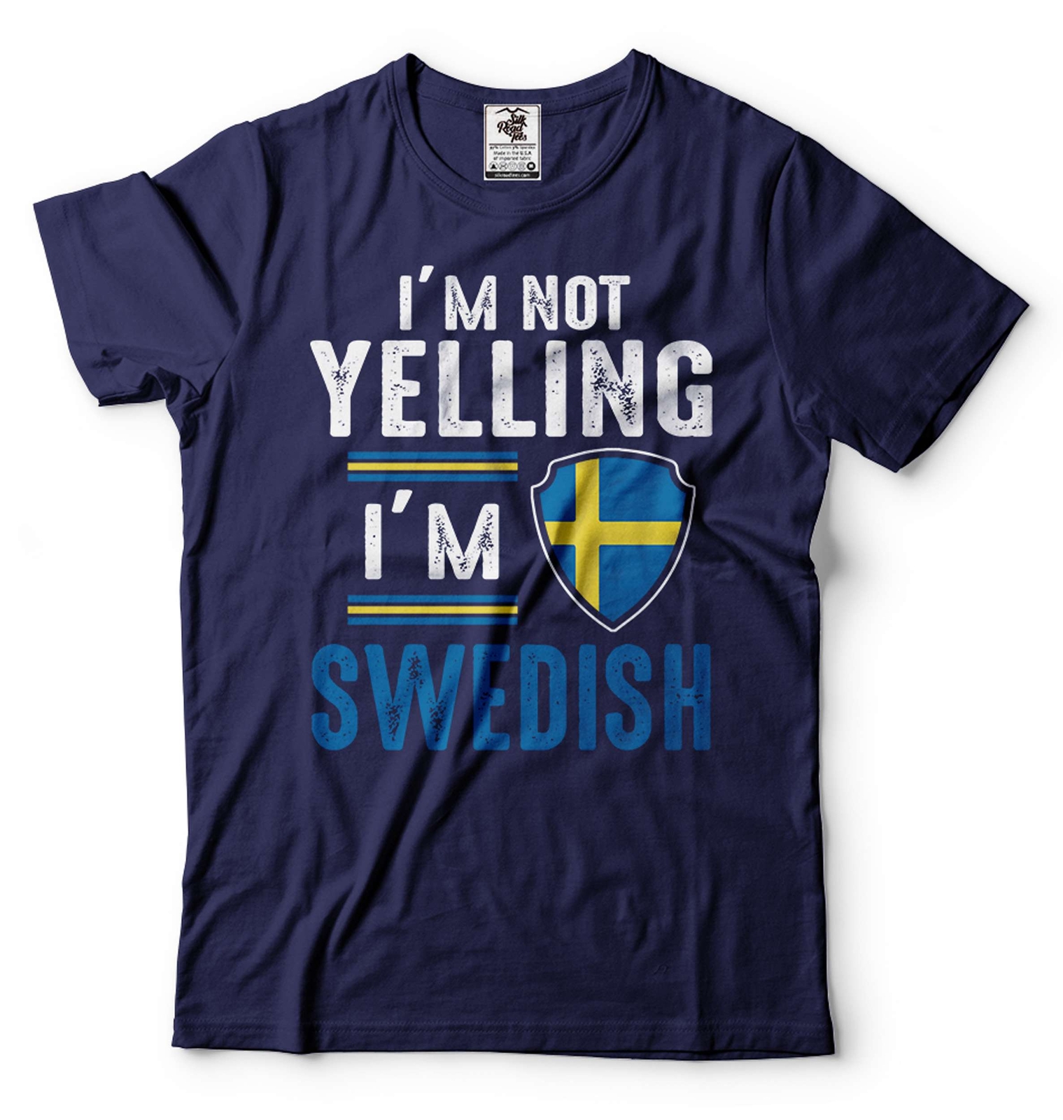 I'm Not Yelling Im Swedish Shirt Swedish Flag Shirt Sweden Gift Funny Sweden Tee gallery