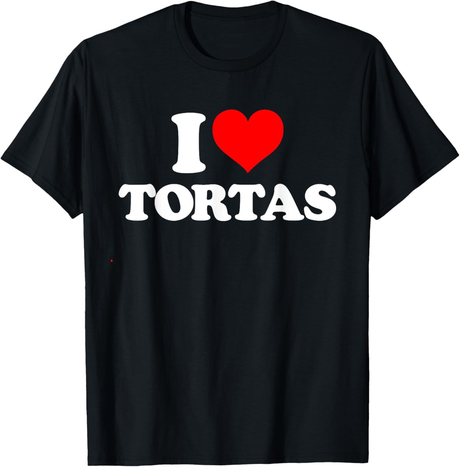 I Love Tortas - I Heart Tortas T-Shirt gallery