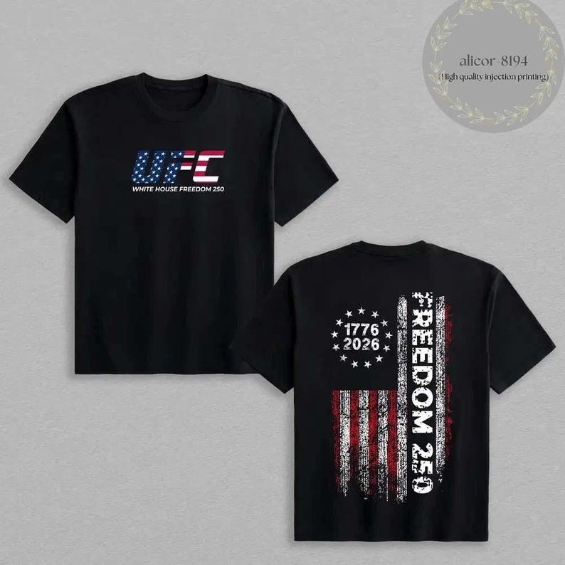 UFC White House Freedom 250 Tee Freedom 250 Crewneck T-shirt Top Gift for UFC