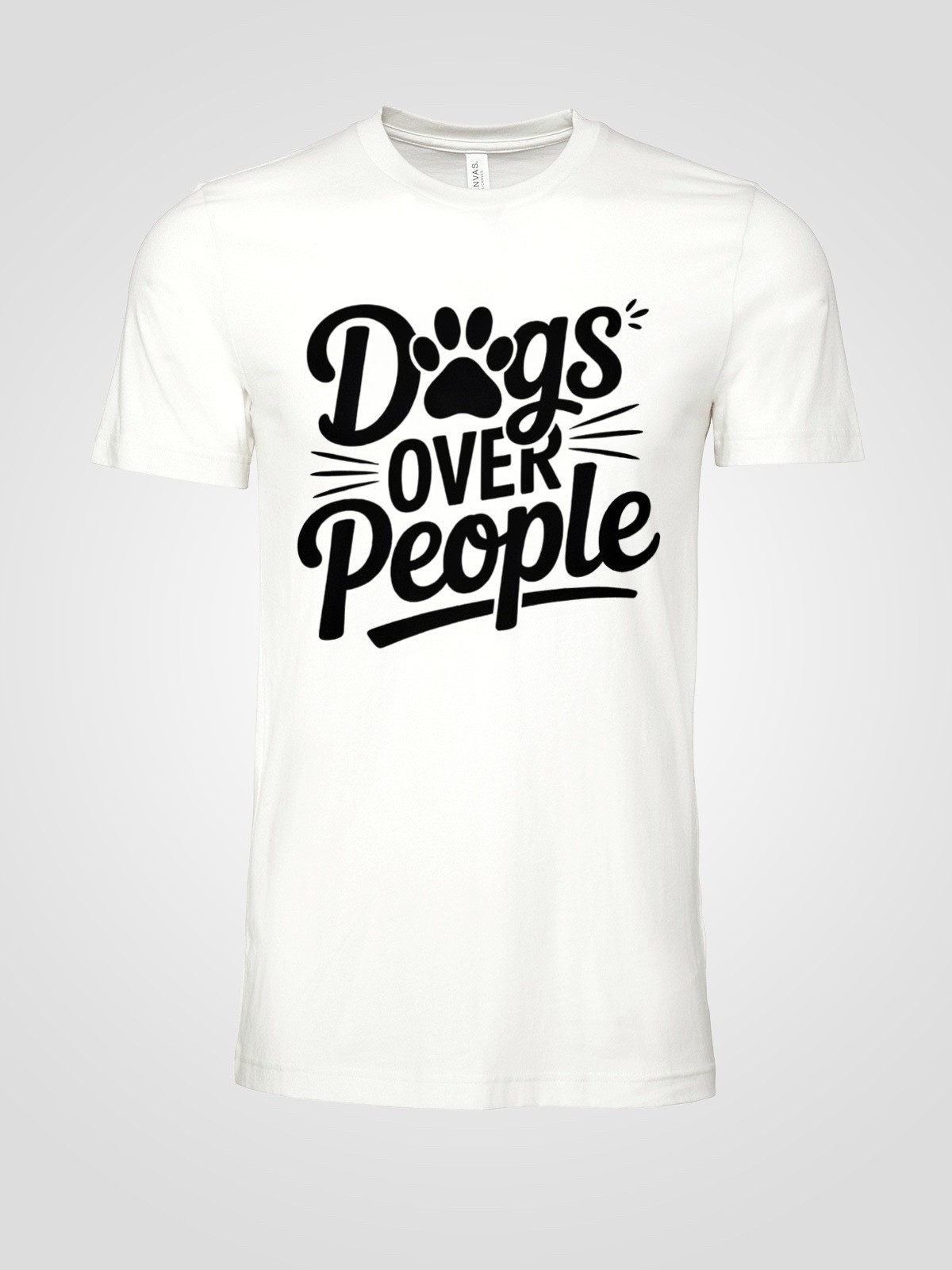 Dogs Over People T-Shirt Funny Dog Lover Tee Pet Owner Gift Cotton Unisex Shirt gallery