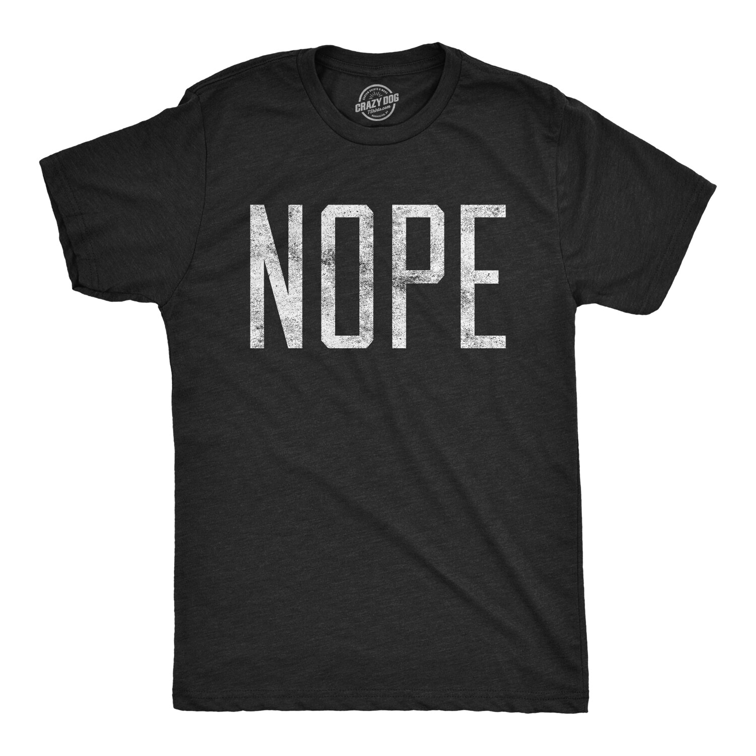 Mens Nope T shirt Funny Not Today Sarcasm Humorous Joke Gag Gift for Adult gallery
