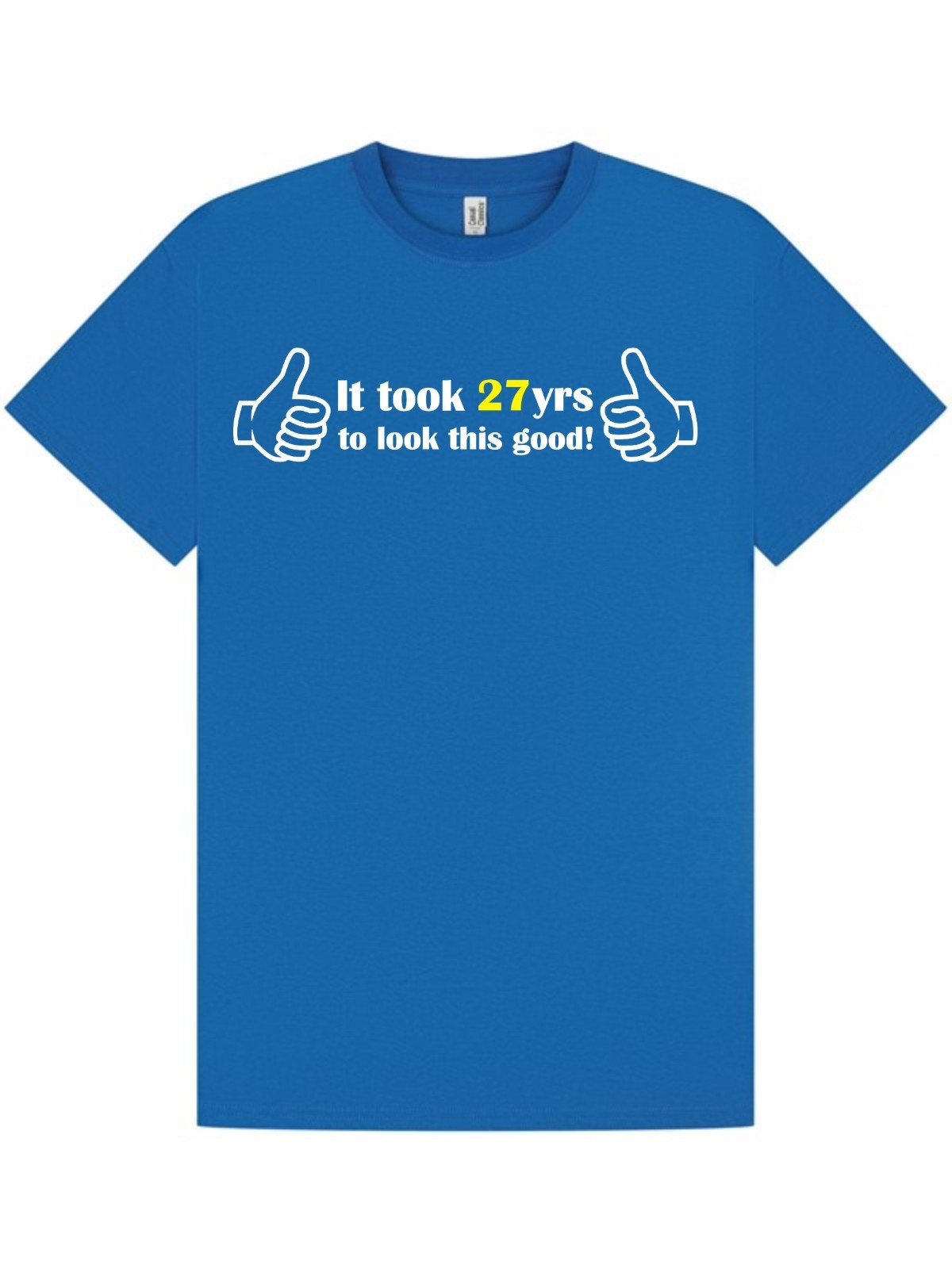 27th BIRTHDAY T-SHIRT / Tee/ Look This Good / Funny / Party / Work Gift / S-XXL gallery