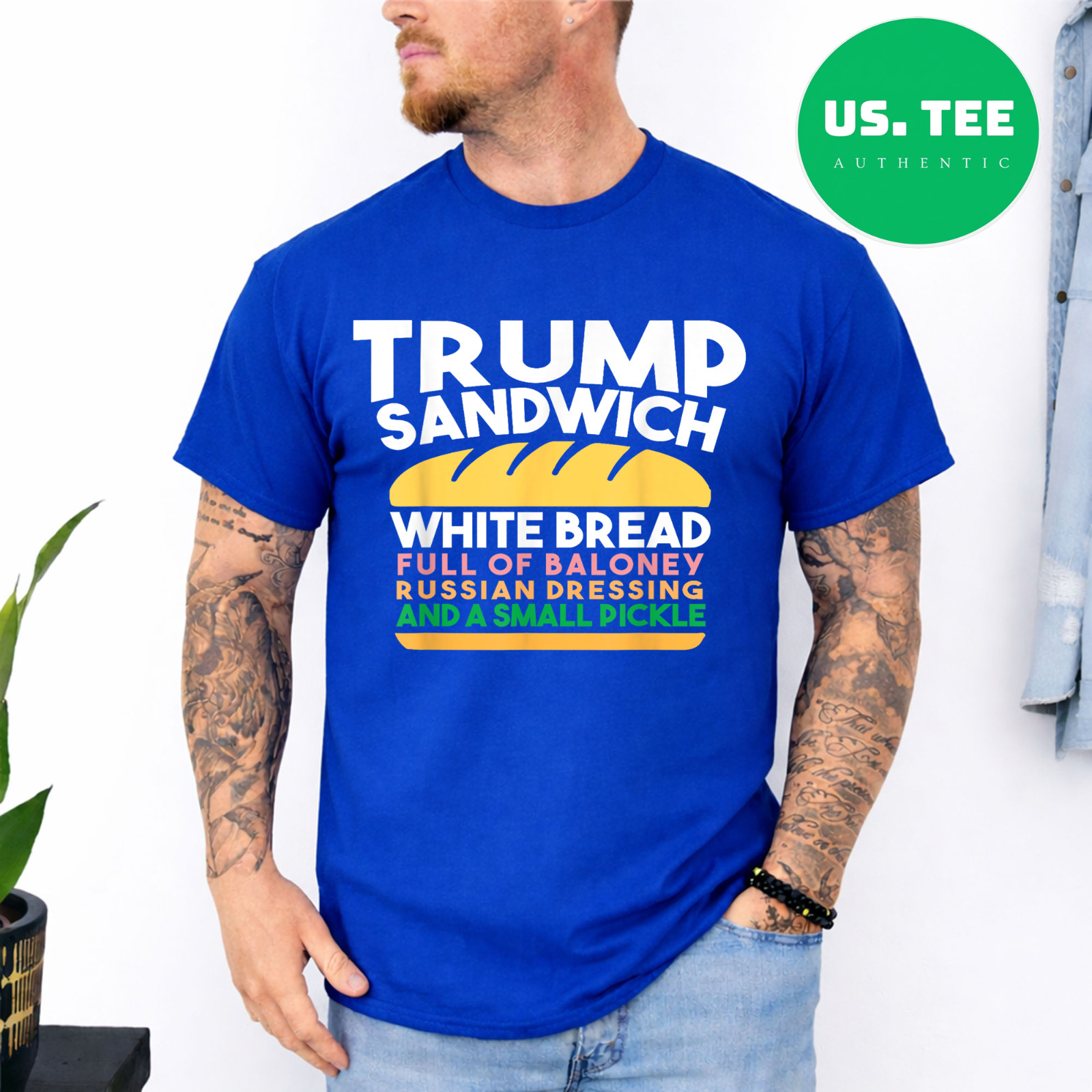 Trump Sandwich White Bread Full Of Baloney Russian Dressing Women Men T-Shirt gallery