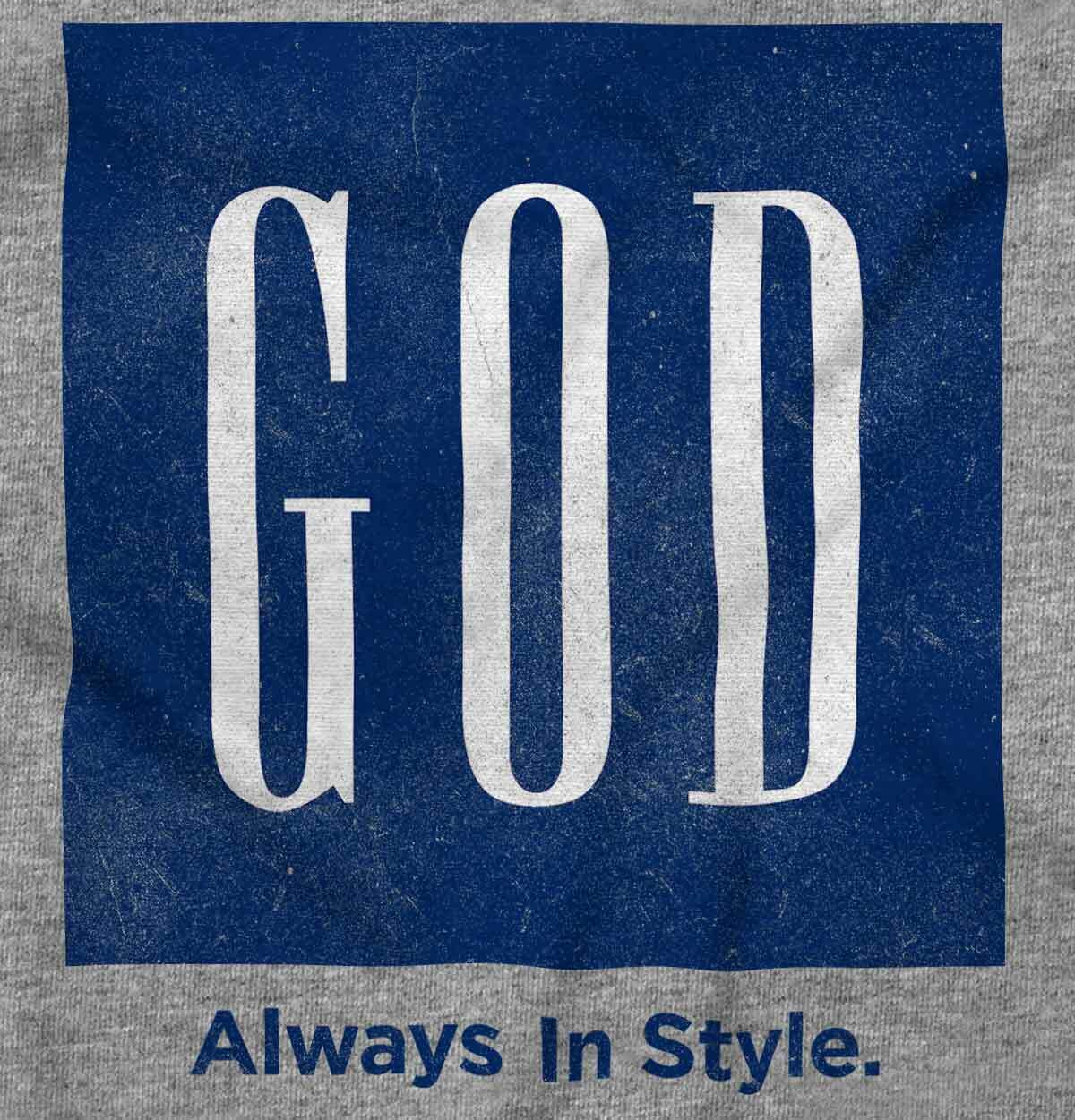 Christian Faith Religion God Always in Style Womens or Mens Crewneck T Shirt Tee gallery