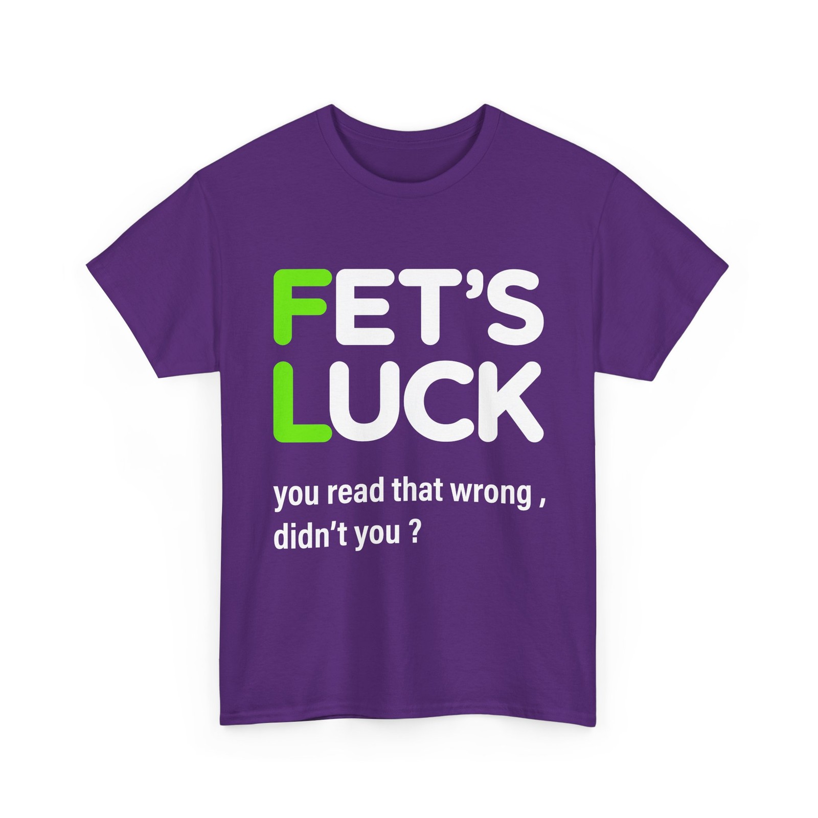 Fets Luck Sarcastic Humor Funny Graphic Men's Short Sleeve T-Shirt USA Tee Gift gallery