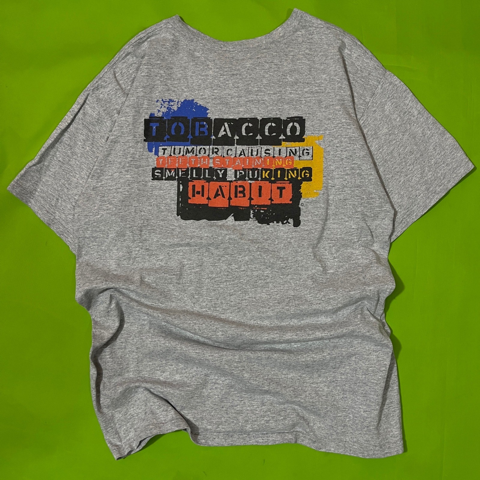 XL Vtg 90s T Shirt Tobacco Tumor Causing Smelly Puking Habit Graphic Tee gallery