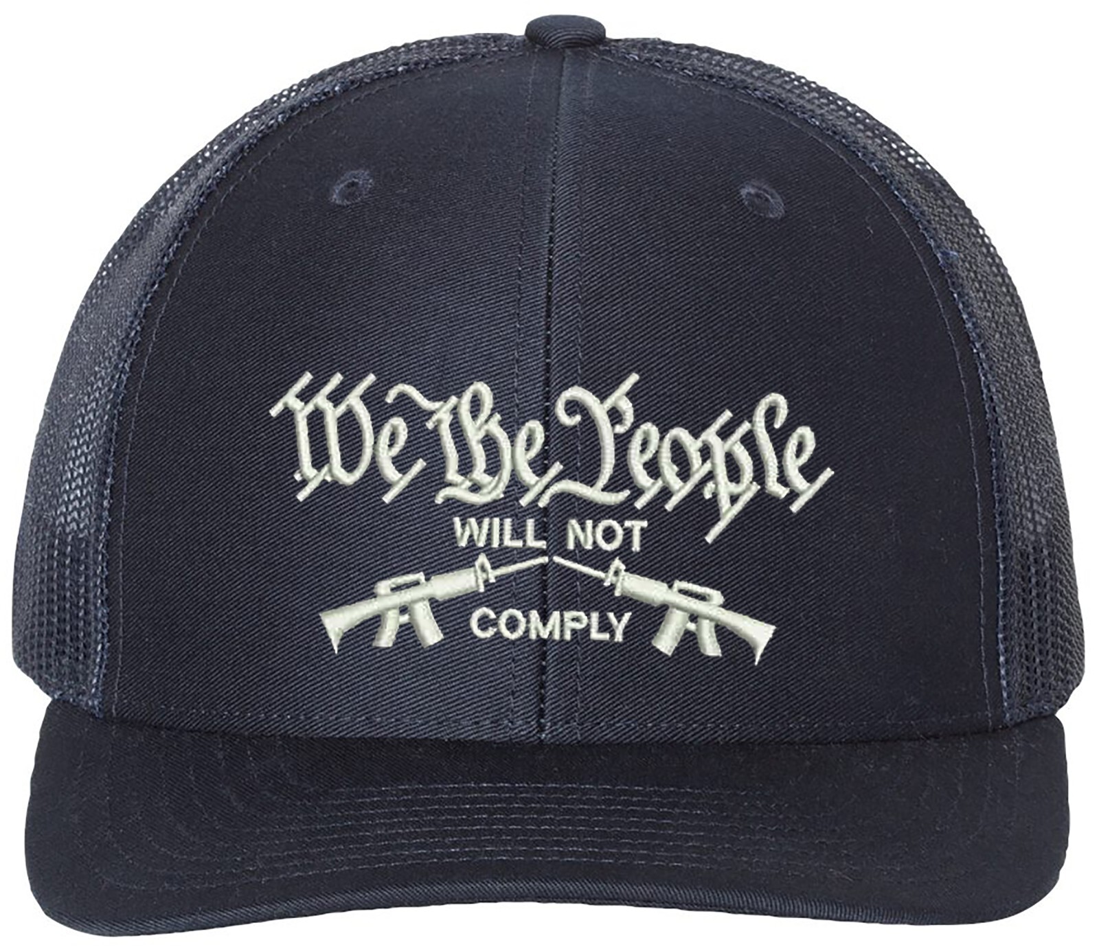 We The People Not Comply 2A Richardson Embroidered One Size Fits All Trucker Hat gallery