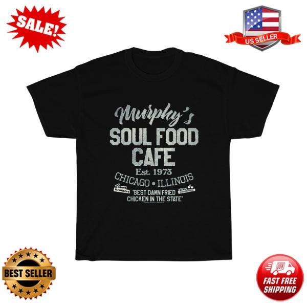 The Blues Brothers Murphy’S Soul Food T-Shirt Size S-5XL