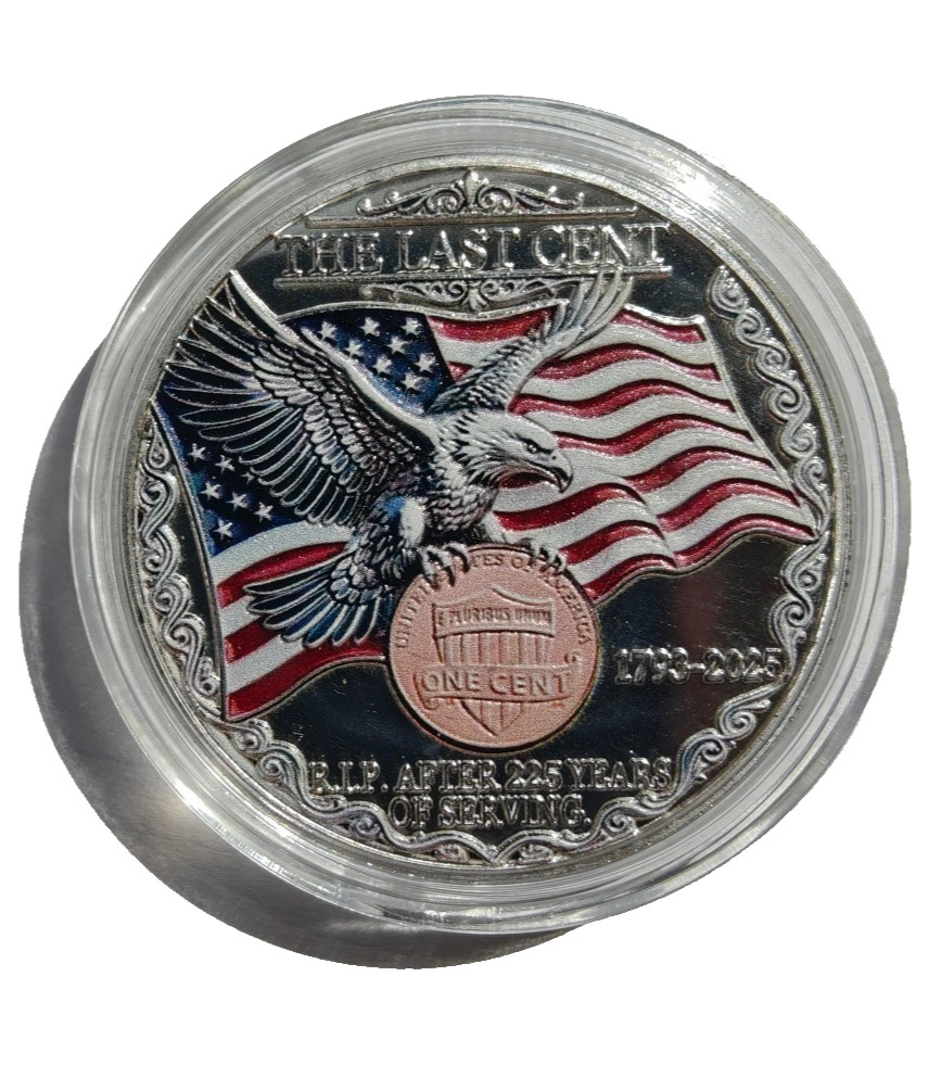 The Last Penny Commerartive Challenge Coin 1793-2025 Gift Capsule New Metal