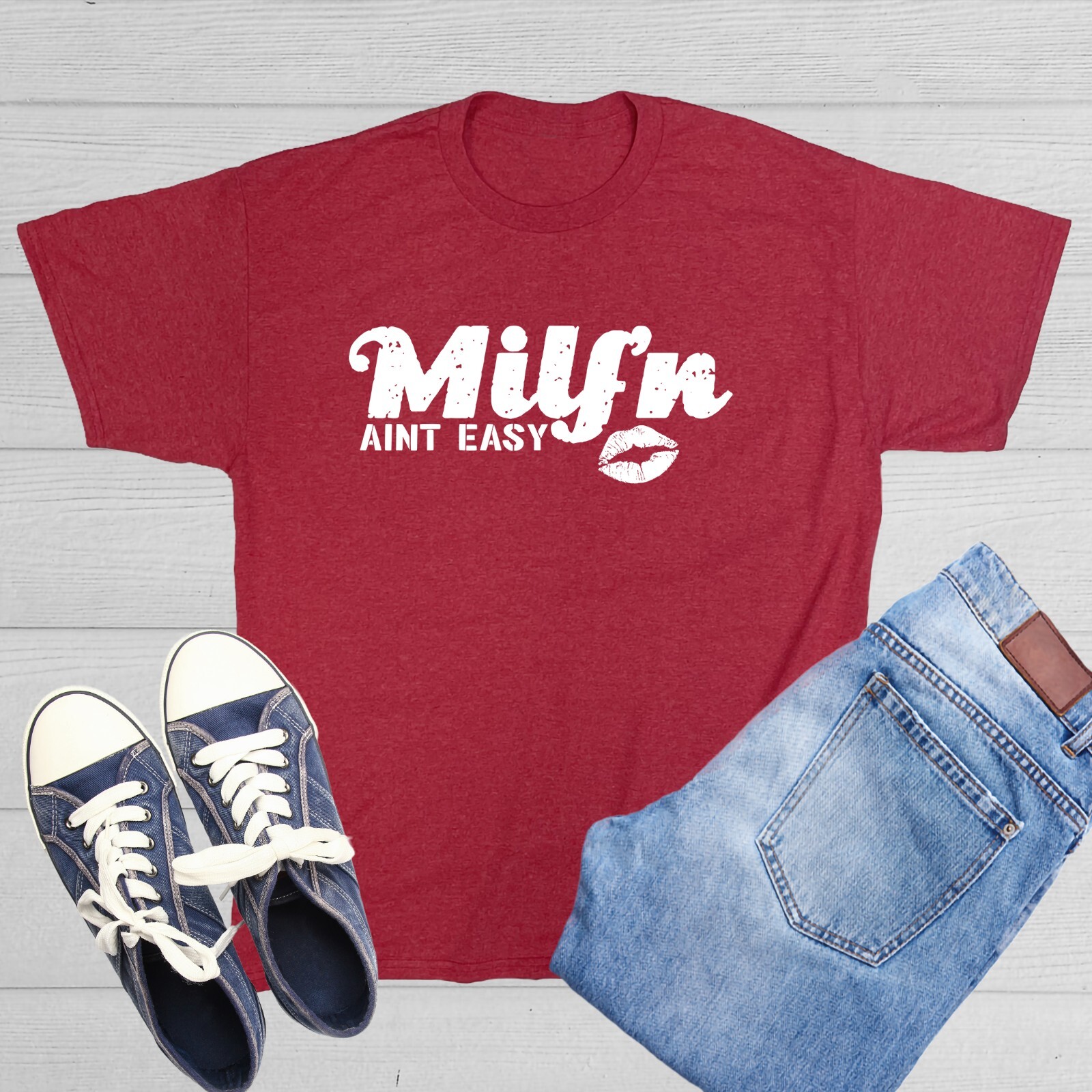 Milf’n Aint Easy Sarcastic Humor Graphic Tee Gift For Men Novelty Funny T Shirt