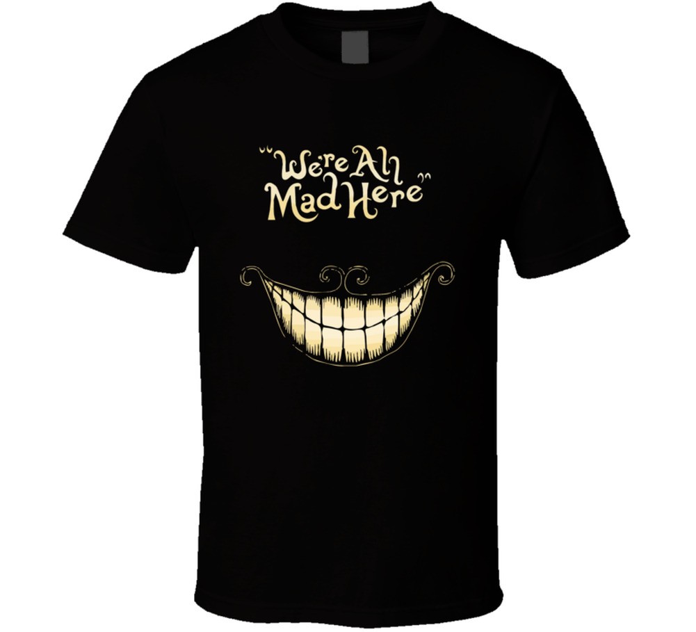 Cheshire Cat Smile Alice in Wonderland We're All Mad Here T Shirt gallery