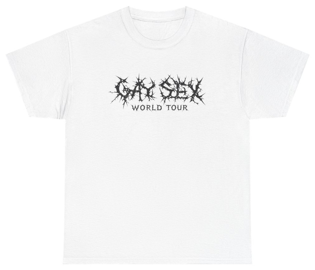 Gay Sex World Tour Death Metal Font Meme Tee | Unethical Threads gallery