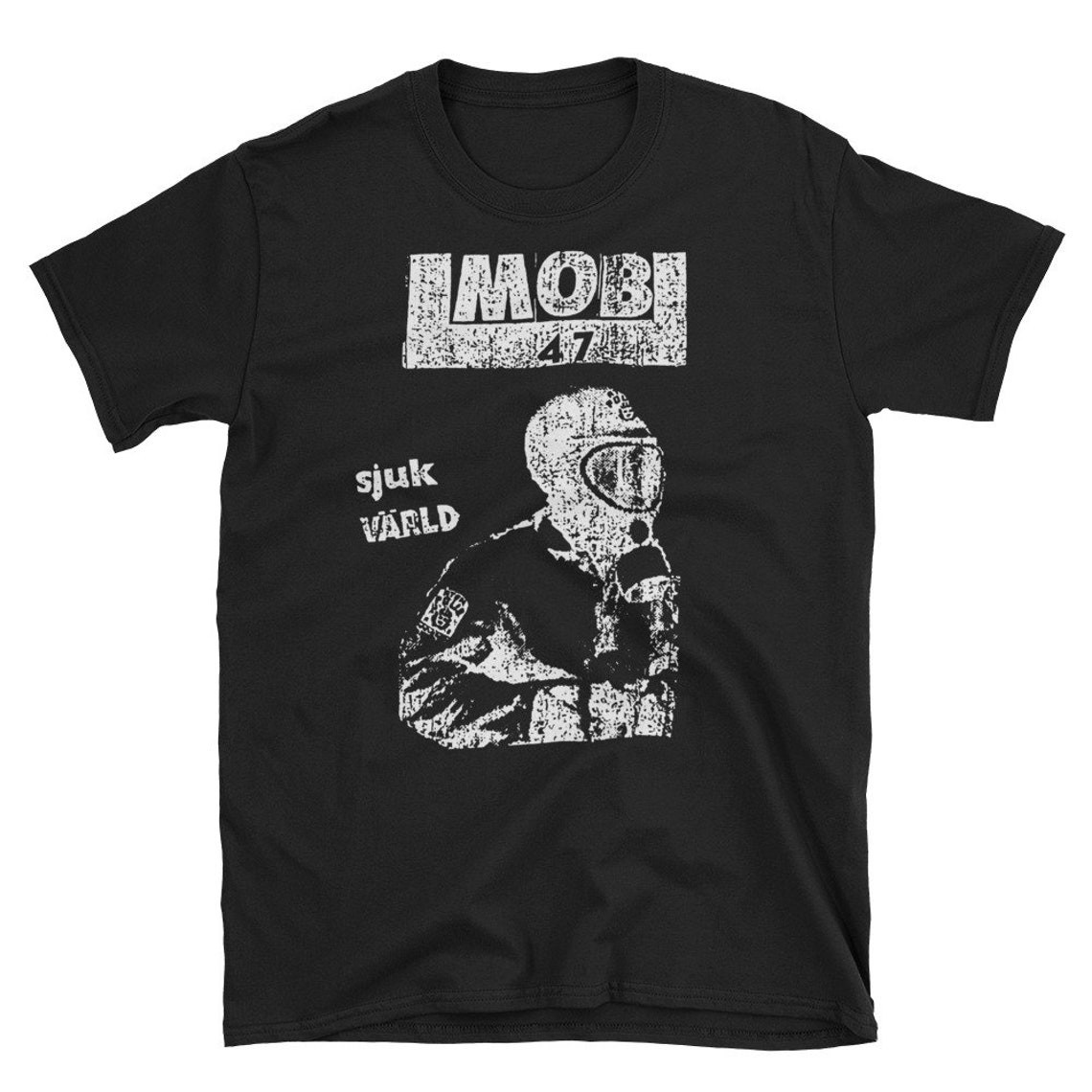 Mob 47 T-Shirt, Anti-Cimex, Framtid, Crass, Disclose, Doom, Headclea, Unisex tee