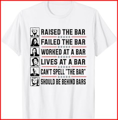 Pro Trump Raised The Bar Funny Political Anti Biden White Cotton T-Shirt S-5XL