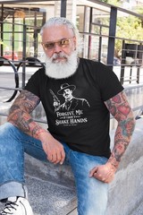 Forgive Me If I Don’t Shake Hands – Doc Holliday Tombstone Xs-6x Soft T-shirt