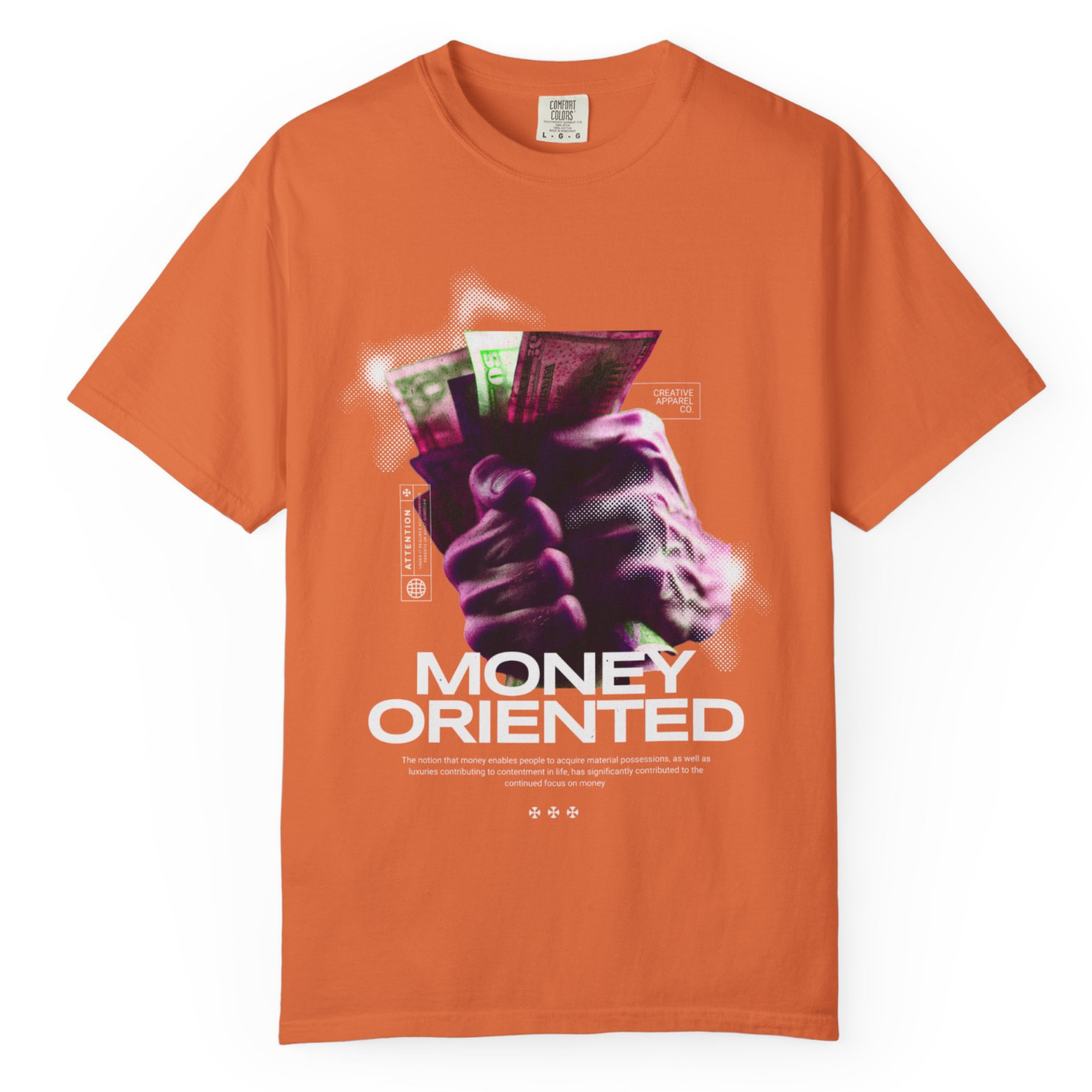 Money Oriented, Comfort Colors T Shirt, Graphic T Shirt, Unisex Streetwear Tee gallery