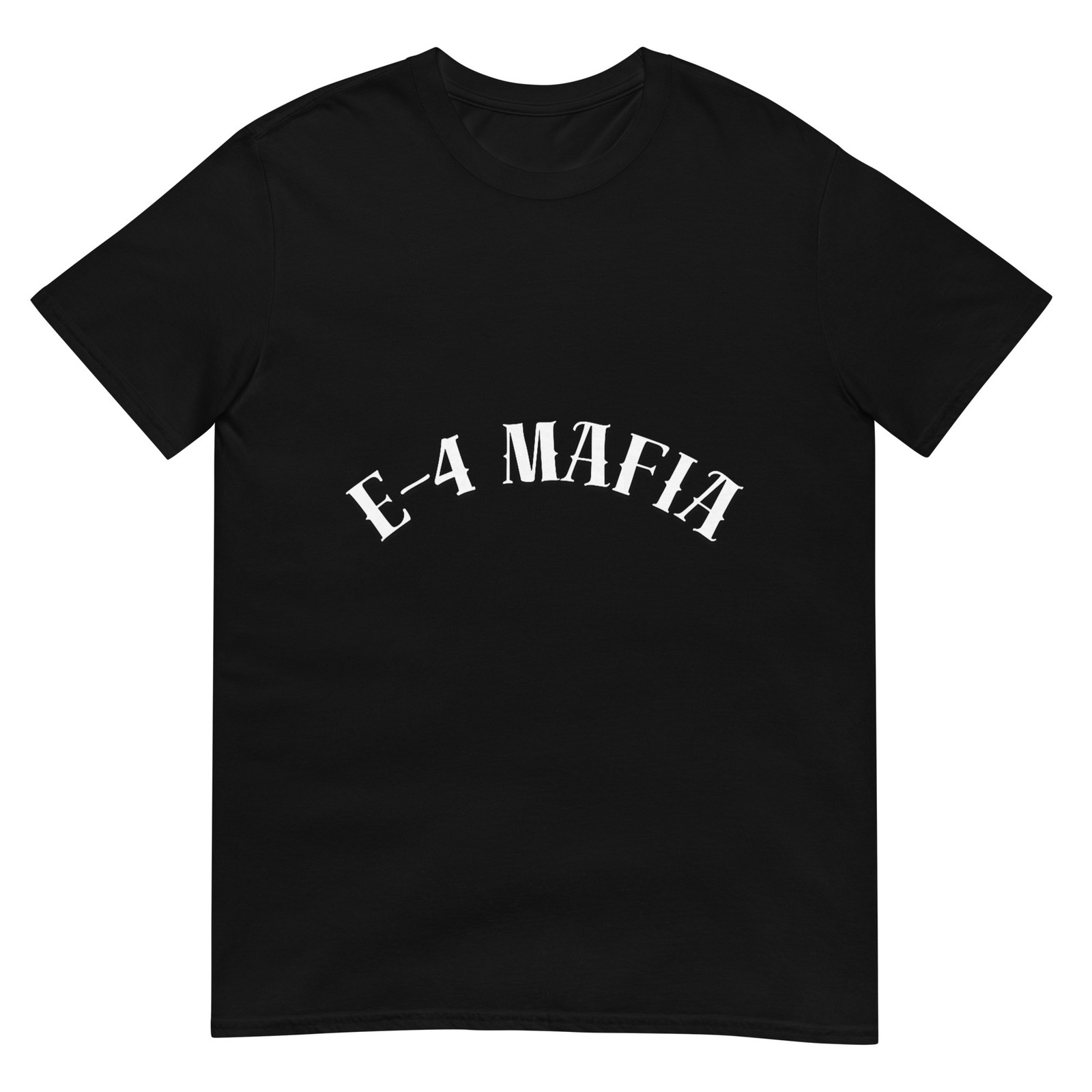 E-4 Mafia Military Humor T-Shirt