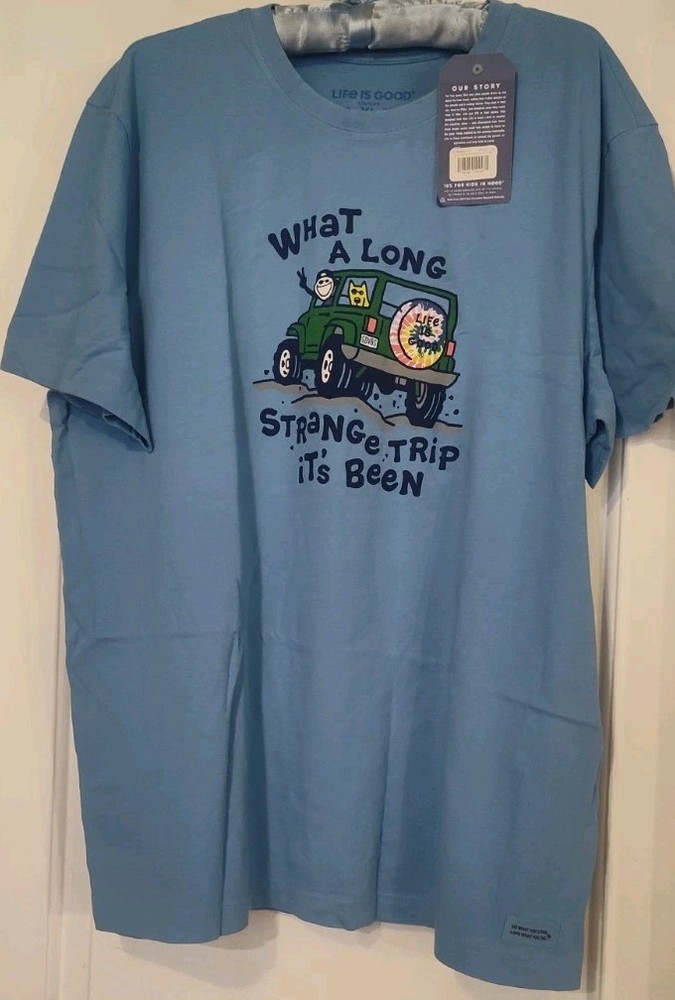 Life Is Good Jake Rocket What a Long Strange Trip Its Been Jeep S/S Crusher T XL